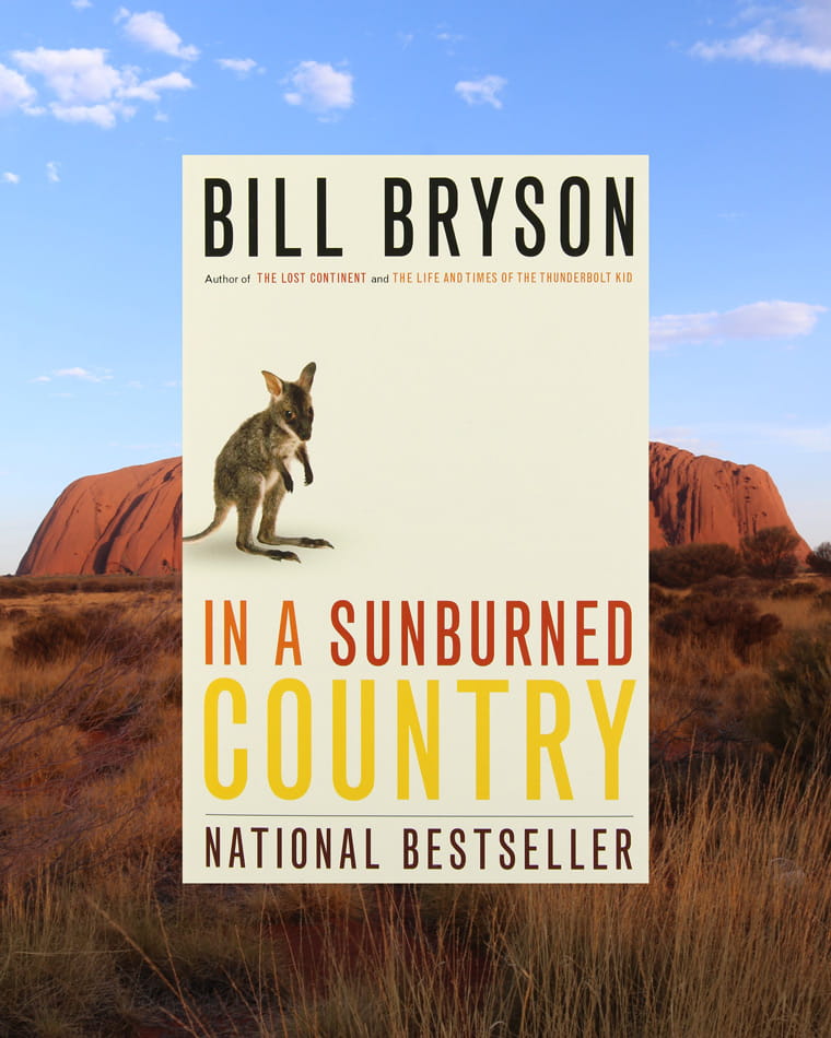 In A Sunburned Country by Bill Bryson