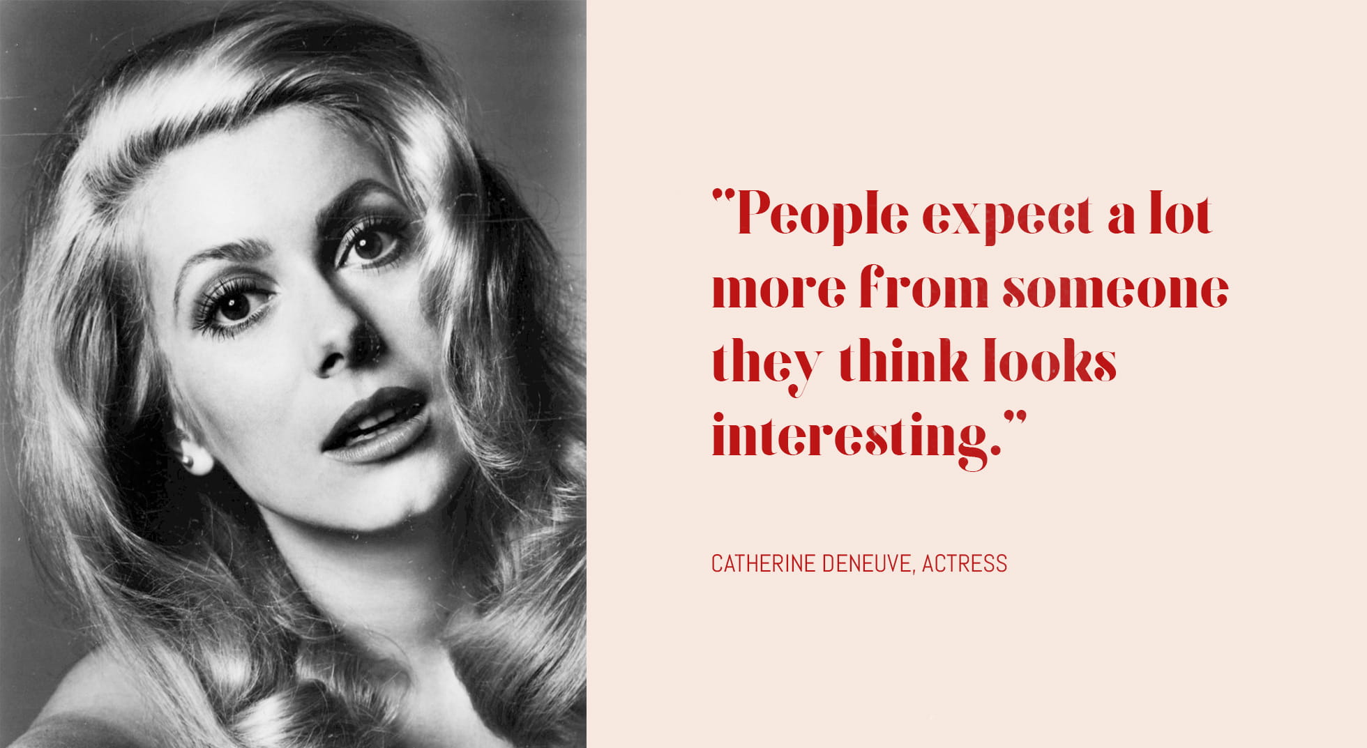 Catherine Deneuve