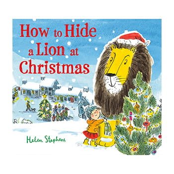 How to Hide a Lion at Christmas available at Kelly & Walsh