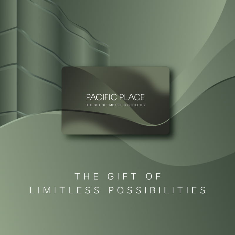 Pacific Place Gift Card | Office Happenings | Pacific Place